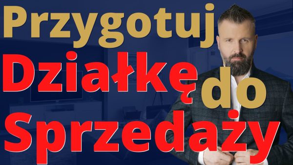 Jak podnieść atrakcyjność działki