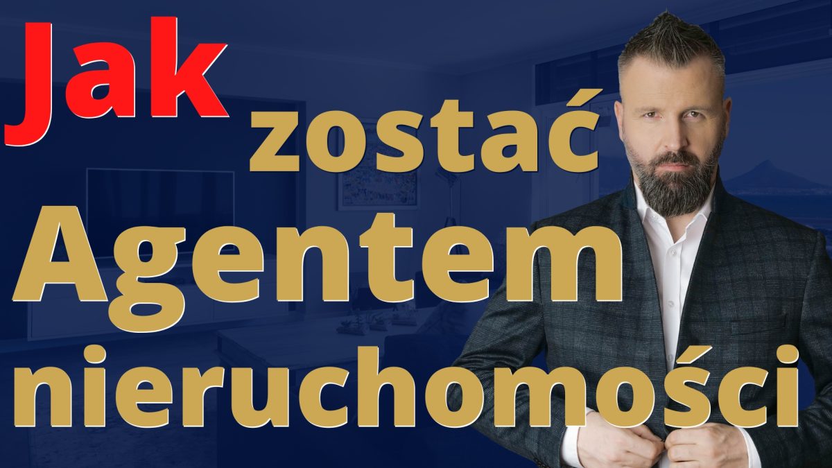 Jak łatwo zostać pośrednikiem nieruchomości